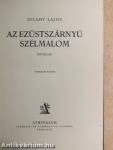 Az ezüstszárnyú szélmalom