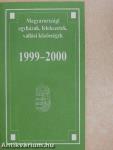 Magyarországi egyházak, felekezetek, vallási közösségek 1999-2000