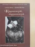 Kisasszonyok, nagyasszonyok