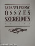 Baranyi Ferenc összes szerelmes versei