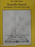 Tessedik Sámuel pedagógiai reformtevékenysége