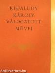 Kisfaludy Károly válogatott művei