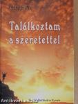 Találkoztam a szeretettel