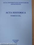 Acta Historica Tomus CXL.