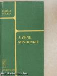 A zene mindenkié