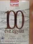 100 éve együtt