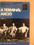 A Terminál-akció