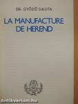 La Manufacture de Herend