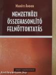 Nemzetközi összehasonlító felnőttoktatás (dedikált példány)