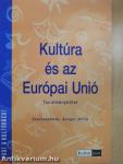 Kultúra és az Európai Unió