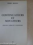 Continuateurs et Novateurs