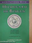 Meditations with Hildegard of Bingen