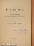 Uti rajzok