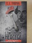 Londinium hercege