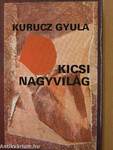 Kicsi nagyvilág