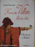 Francois Villon bűnös élete