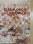 Kisemlősök a lakásban
