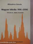 Magyar iskola: 996-1996