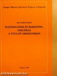 Piacprognózis és marketing-stratégia a nyugati országokban