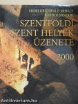 Szentföldi szent helyek üzenete 2000