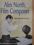 Alex North, Film Composer