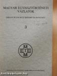 Magyar Egyháztörténeti Vázlatok 1991/3