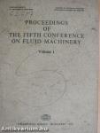 Proceedings of the Fifth Conference on Fluid Machinery 1.