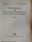Proceedings of the Fifth Conference on Fluid Machinery 1.
