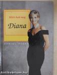 Miért halt meg Diana