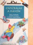 Csúszkálás a havon