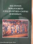 Balatonvin Borlovagrend a balatonfüred-csopaki borvidéken