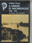 A háború és Magyarország
