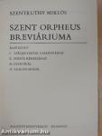 Szent Orpheus breviáriuma I.