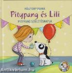 PITYPANG SZÜLETÉSNAPJA - PITYPANG ÉS LILI