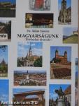 Magyarságunk