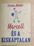 Marcell és a kiskáptalan