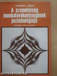 A személyiség munkatevékenységének pszichológiája