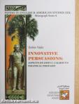 Innovative Persuasions: Aspects of John C. Calhoun's Political Thought