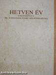 Hetven év