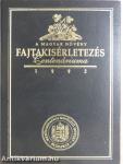 A magyar növény fajtakísérletezés centenáriuma 1992.