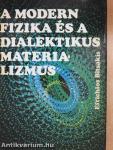 A modern fizika és a dialektikus materializmus