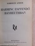 Harminc esztendő Bayreuthban