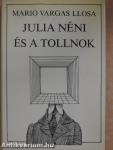 Julia néni és a tollnok