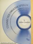 Connected English Speech - CD-vel