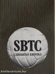 SBTC labdarúgó krónika