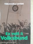 Ez volt a Volksbund