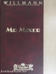 Mr. Mixer