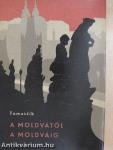 A Moldvától a Moldváig