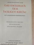 Das Messbuch der heiligen Kirche