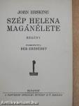 Szép Helena magánélete